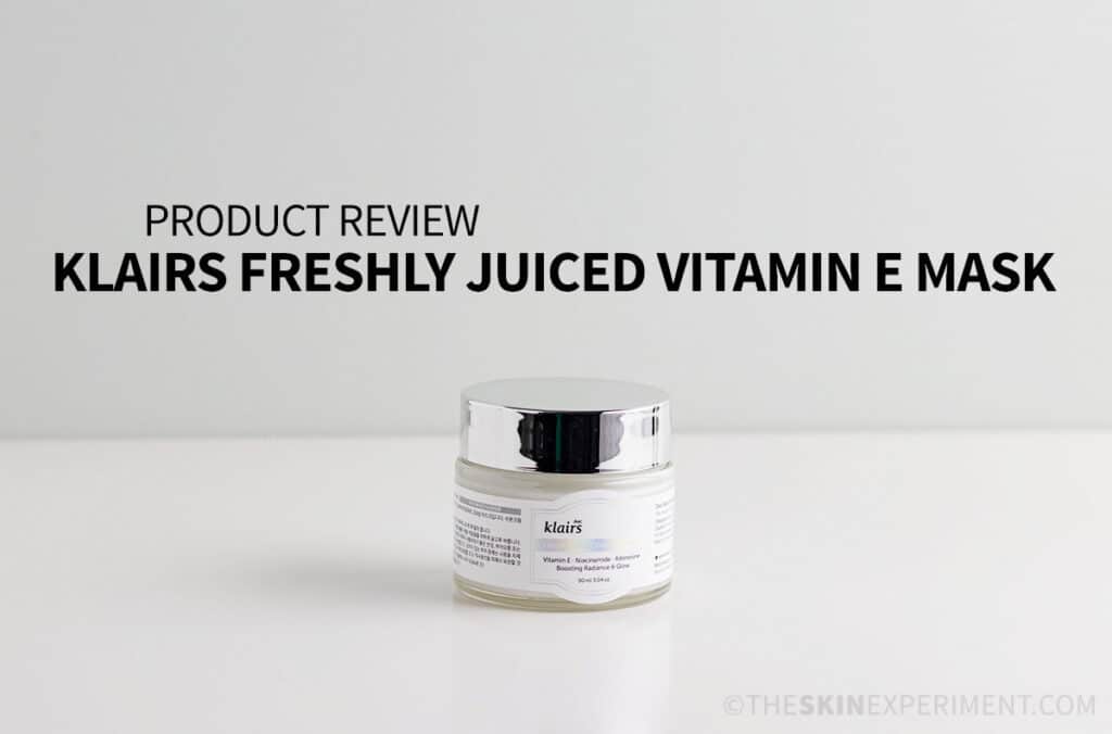 Klairs Vitamin E Mask Review